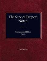 The Service Propers Noted/Accompaniment Edition Part II