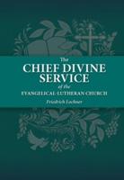 Chief Divine Service of the Evangelical-Lutheran Church