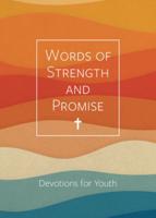 Words of Strength and Promise