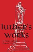 Luther's Works - Volume 4