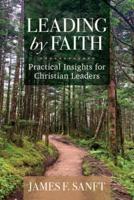 Leading by Faith