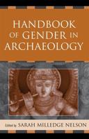 Handbook of Gender in Archaeology