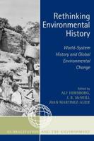 Rethinking Environmental History: World-System History and Global Environmental Change