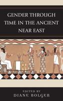 Gender Through Time in the Ancient Near East