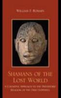 Shamans of the Lost World: A Cognitive Approach to the Prehistoric Religion of the Ohio Hopewell