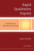 Rapid Qualitative Inquiry: A Field Guide to Team-Based Assessment, Second Edition