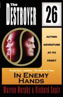 In Enemy Hands (the Destroyer #26)