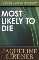 Most Likely to Die