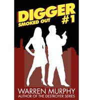Smoked Out (Digger 1)