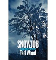 Snowjob (A Reid Bennett Mystery)