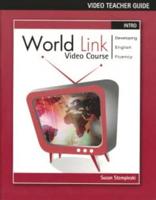 Video Teacher's Guide for World Link Intro Book