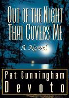 Out of the Night That Covers (Peanut Press) Me