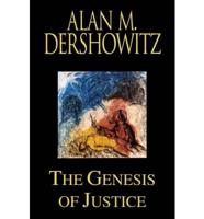 The Genesis of Justice (Peanut Press)