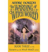 The Warding of Witch World (Peanut Press)