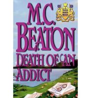 Death of an Addict a Hamish (Peanut Press) Macbeth Mystery