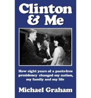 Clinton and Me (Peanut Press)