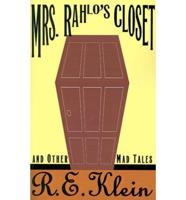 Mrs. Rahlo&#39;s Closet and Other (Peanut Press) Mad Tales