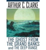 Ghost from the Grand Banks (Peanut Press) the Deep Range the