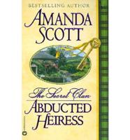 Secret Clan the Abducted (Peanut Press) Heiress
