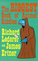 The Biggest Book of Animal Riddles