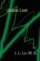 Utopia Lost