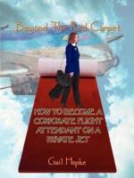Beyond the Red Carpet: How to Become a Corporate Flight Attendant on a Private Jet