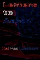 Letters to Aaron
