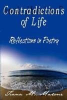 Contradictions of Life: Reflections in Poetry