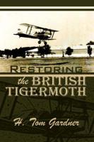 Restoring the British Tigermoth