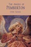 The Angels of Pemberton