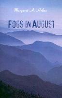 Fogs in August