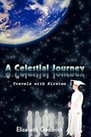 A Celestial Journey:  Travels with Kirsten