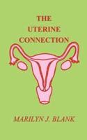 The Uterine Connection