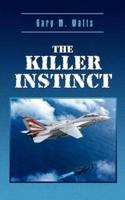 The Killer Instinct