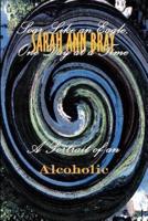 Soar Like an Eagle, One Day at a Time:  A Portrait of an Alcoholic