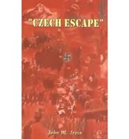 "Czech Escape"