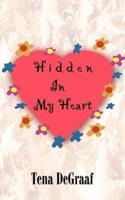 Hidden In My Heart