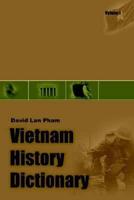 Vietnam History Dictionary