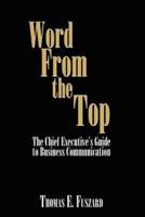Word From the Top:  The Chief Executive?
