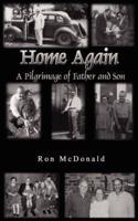 Home Again:  A Pilgrimage of Father and Son