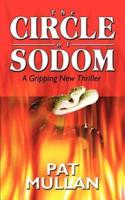The CIRCLE of SODOM:  A Gripping New Thriller