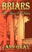 Briars:  The House of Heirs