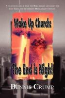 Wake Up Church: The End is Nigh!
