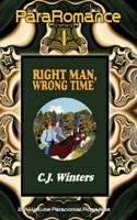 Right Man, Wrong Time / A Star in the Earth, Pararomance #1