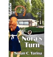 Nora's Turn
