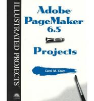 Adobe PageMaker 6.5 Projects