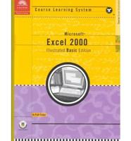 Course Guide: Microsoft Excel 2000 Illustrated BASIC