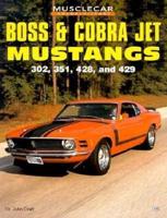 Boss & Cobra Jet Mustangs