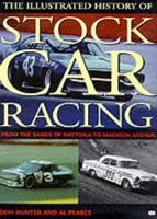 The Illustrated History of Stock Car Racing