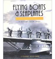 Flying Boats & Seaplanes